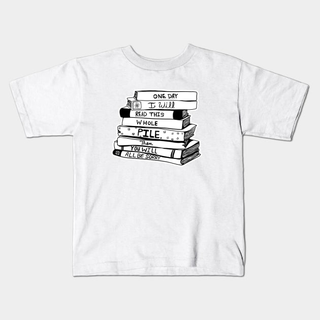 ONE DAY - FOR BOOK LOVERS Kids T-Shirt by TriciaRobinsonIllustration